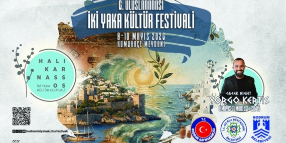 Ege’nin İki Yakası Bodrum’da Buluşuyor: Kültür, Müzik ve Lezzet Şöleni Başlıyor!